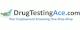 Drug Testing Ace Drug Testing Ace